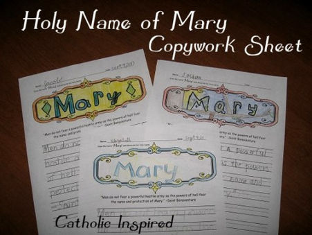 Holy Name of Mary ~ Copywork Sheets