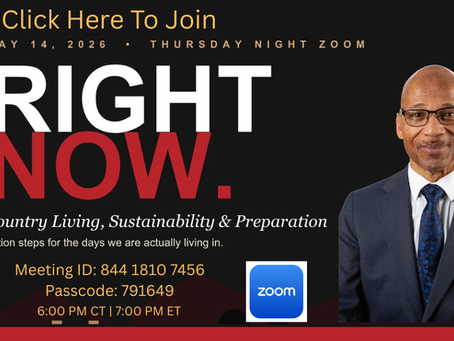 Country Living: Preparation & Sustainability Zoom - Right Now!