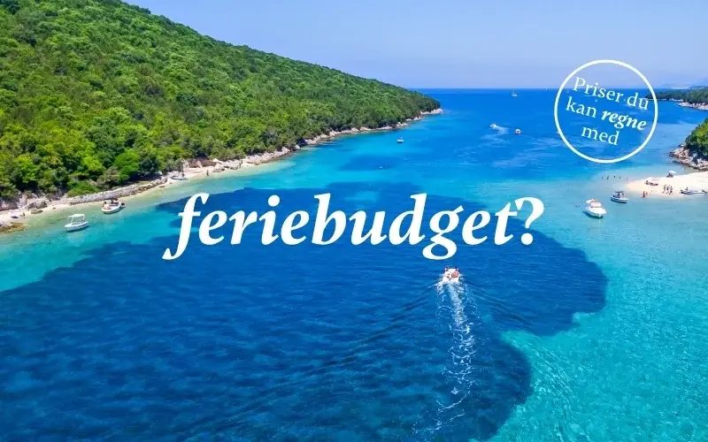 Hvad kan du få for dit feriebudget? ✈️🌞
