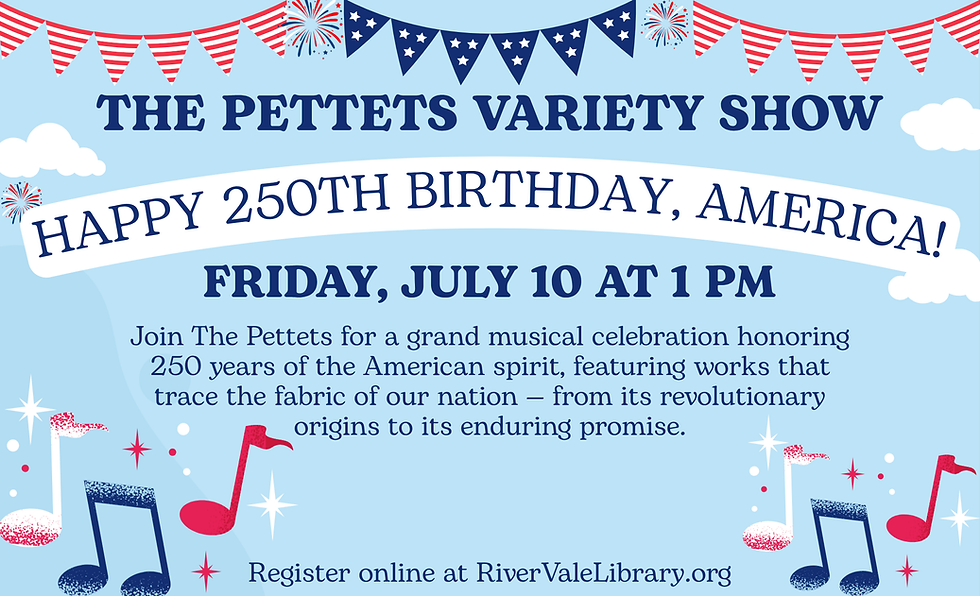 The Pettets Variety Show - Happy 250th Birthday, America!.png