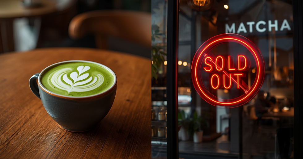 Matcha Latte and Sold Out Sign