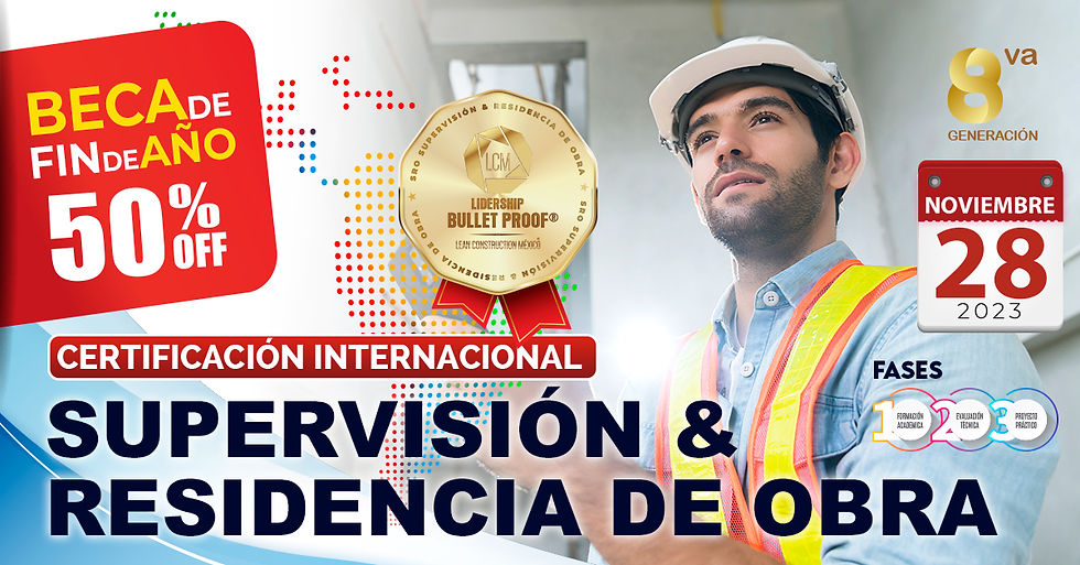CERTIFICACIÓN INTERNACIONAL SUPERVISIÓN & RESIDENCIA DE OBRA