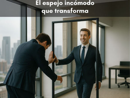 El espejo incómodo que transforma