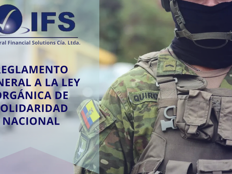 Reglamento General a la Ley Orgánica de Solidaridad Nacional: Ecuador responde con firmeza al crimen organizado