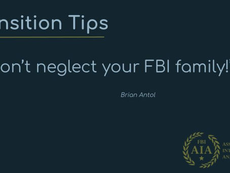 Transition Tips: Your FBI family