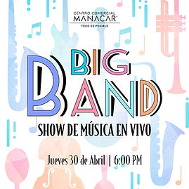 Manacar_30-Abril_Show-BigBand_Fb-Web.jpg