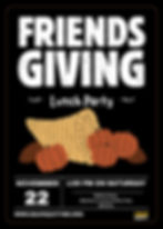 FRIENDSGIVING Lunch Party