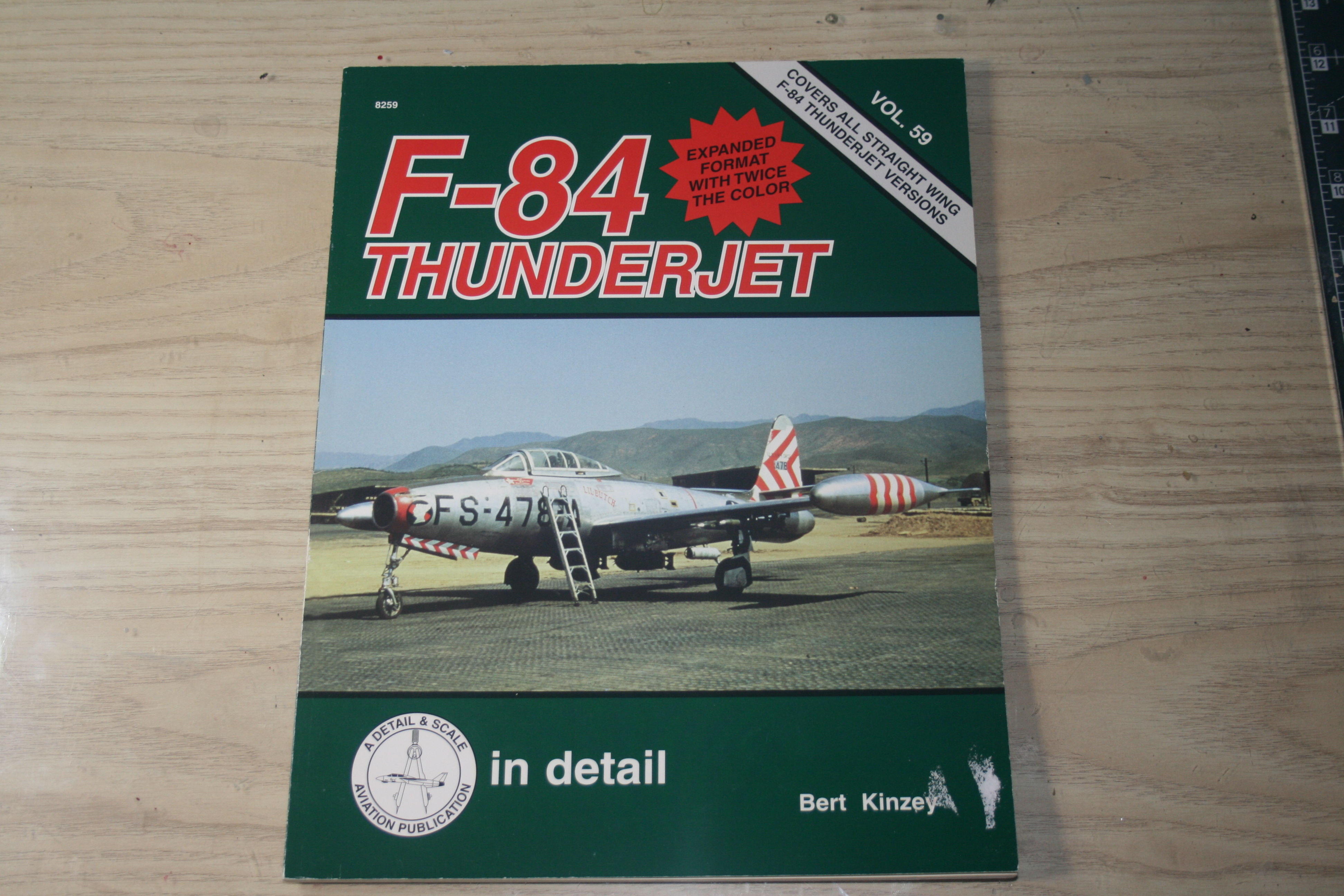Detail & Scale F-84 Thunderjet (Volume 59) by Bert Kinzey