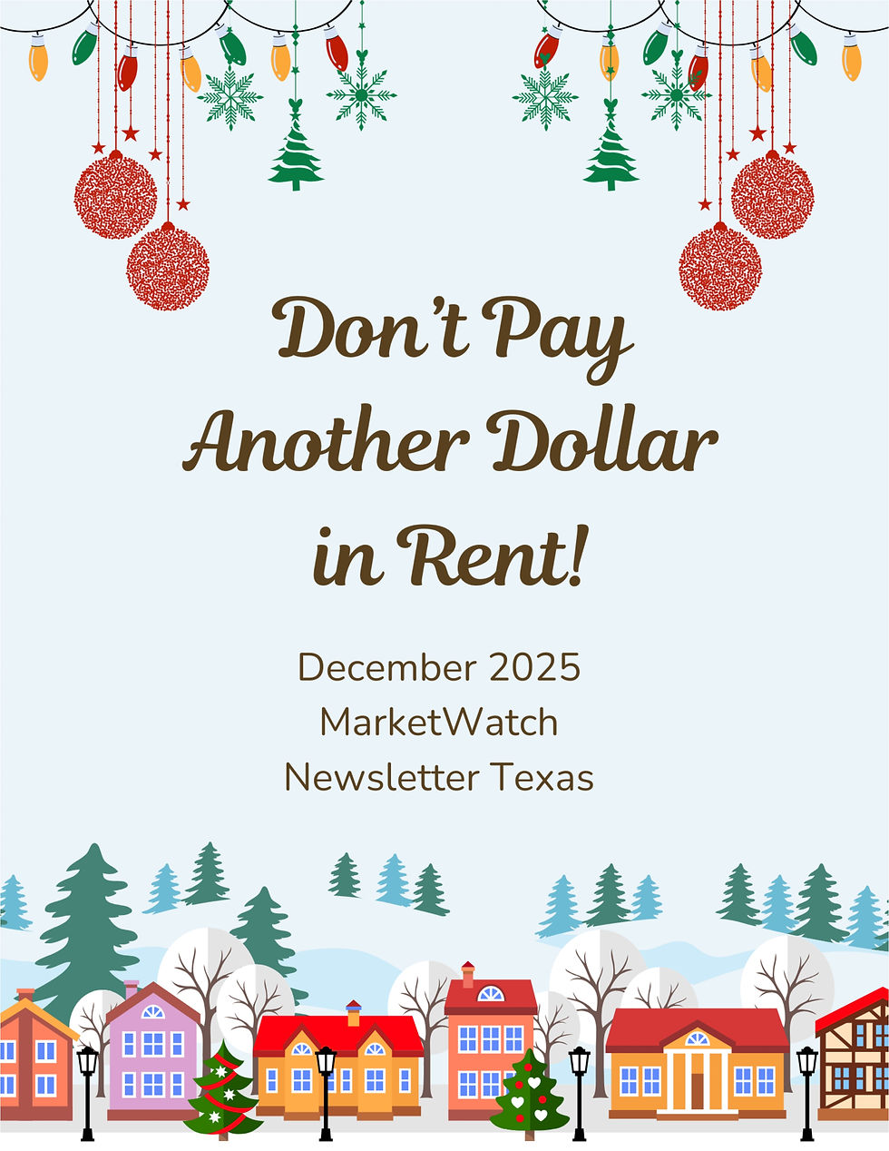 Still Renting? Discover a Smarter Alternative in This Month's MarketWatch Newsletter