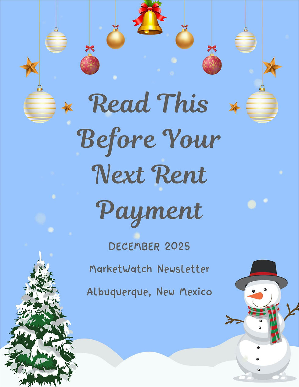 Stop Paying Rent! Read This Month’s MarketWatch Newsletter Before You Give Your Landlord Another Dollar