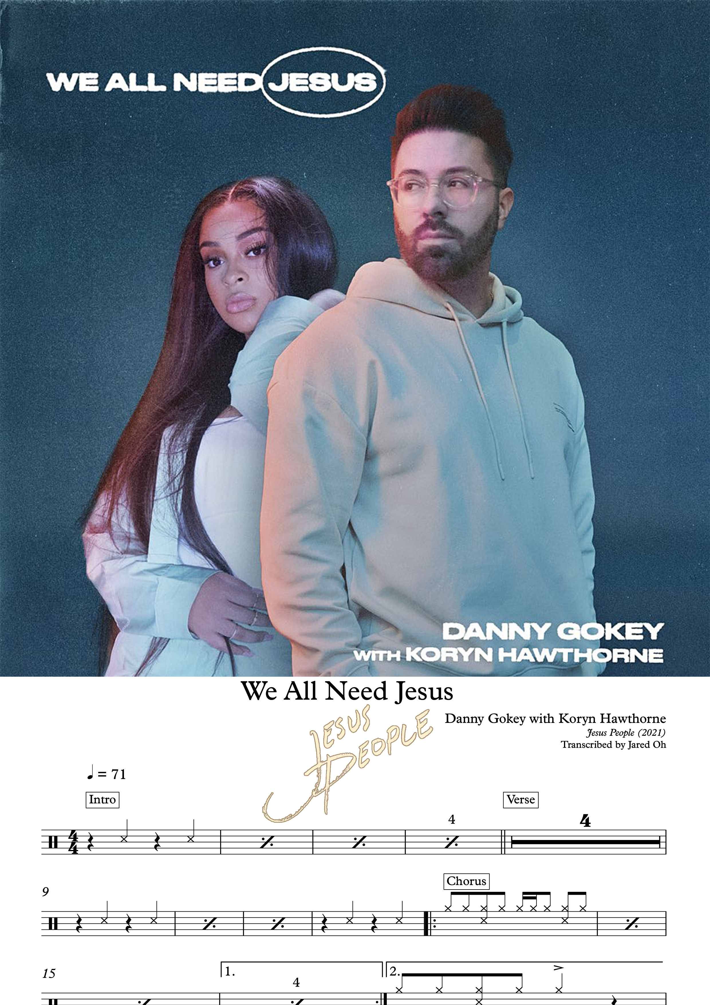 We All Need Jesus - Danny Gokey and Koryne Hawthorne