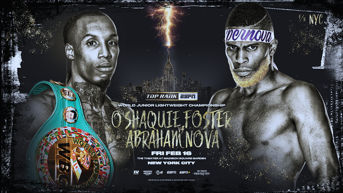 O'Shaquie Foster Hits the Theatre at MSG to Defend vs Abraham Nova