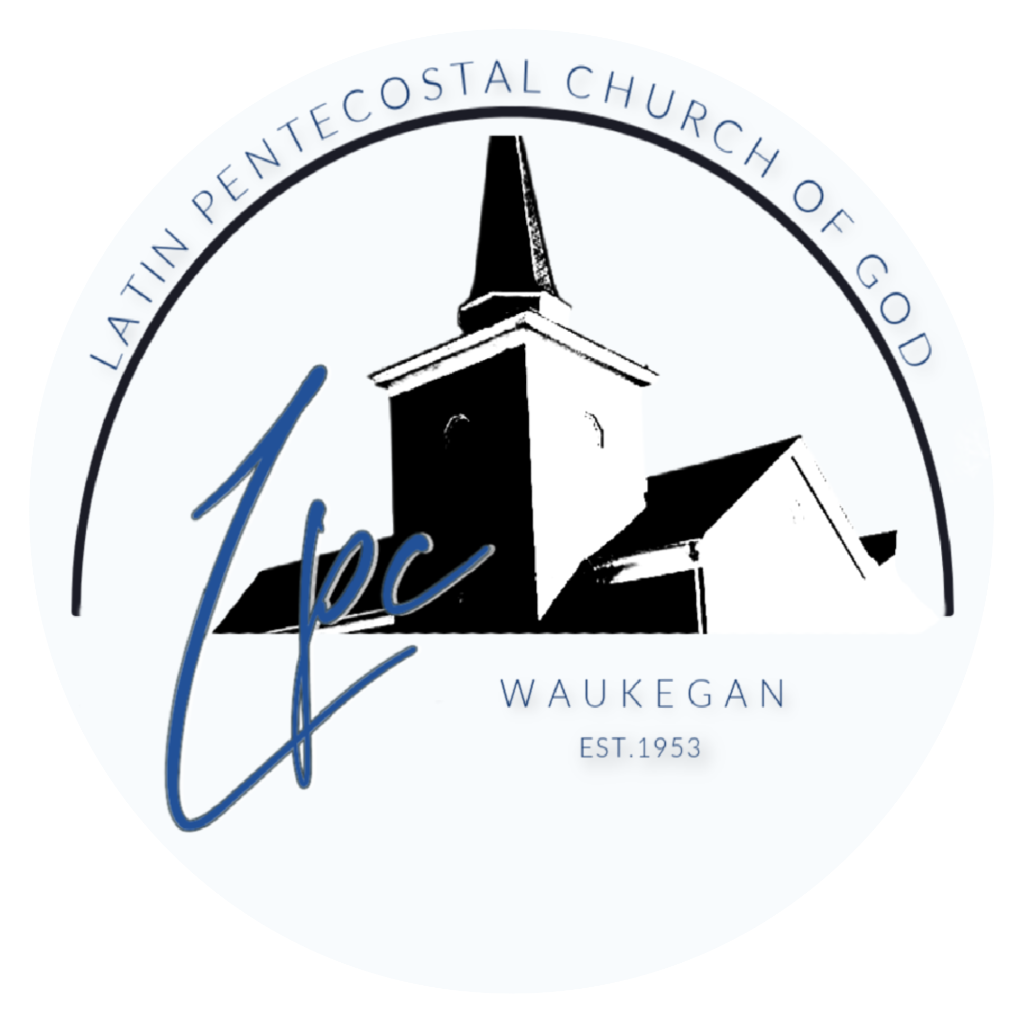 Latin Pentecostal Church of God, Inc. | Waukegan | Iglesia Pentecostal Latin Pentecostal Church of God, Inc. | Waukegan | Iglesia Pentecostal
