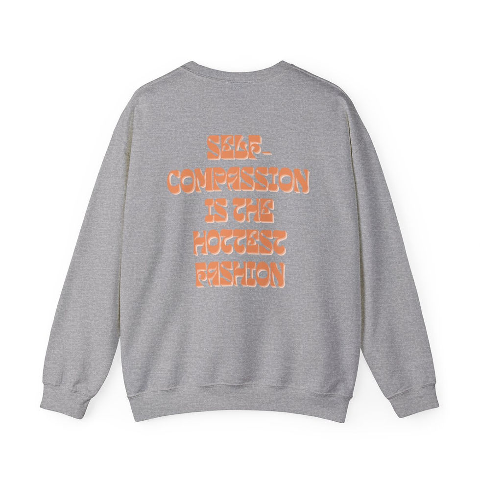 Thumbnail: Self-Compassion - Crewneck Sweatshirt