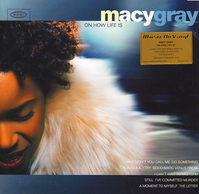 Macy Gray – On How Life Is.png