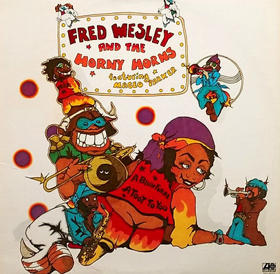 _Fred_Wesley_And_The_Horny_Horns_feat_Ma