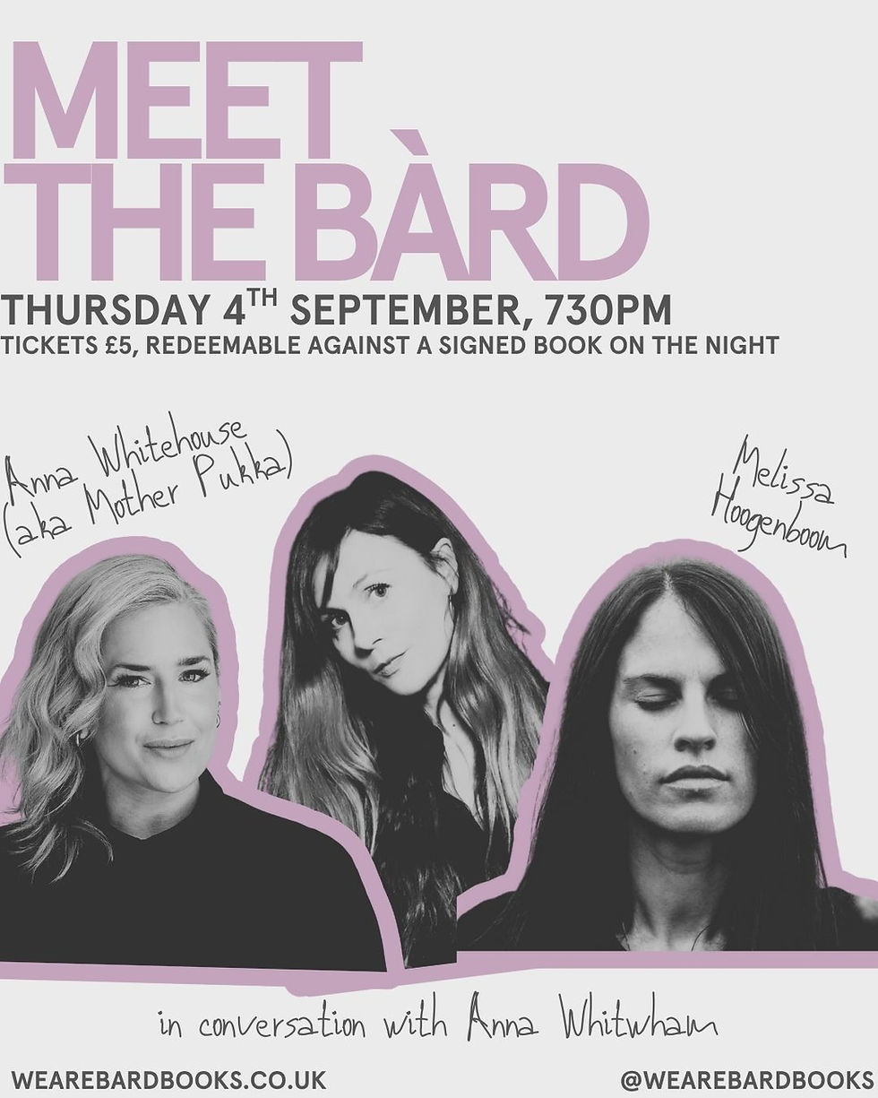 Meet the Bàrd - Melissa Hogenboom and Anna Whitehouse in conversation with Anna Whitwham