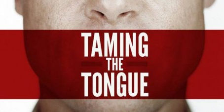 Taming Our Tongue