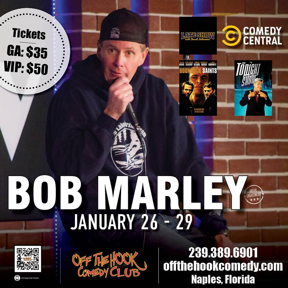 Comedian Bob Marley Live in Naples, Florida!