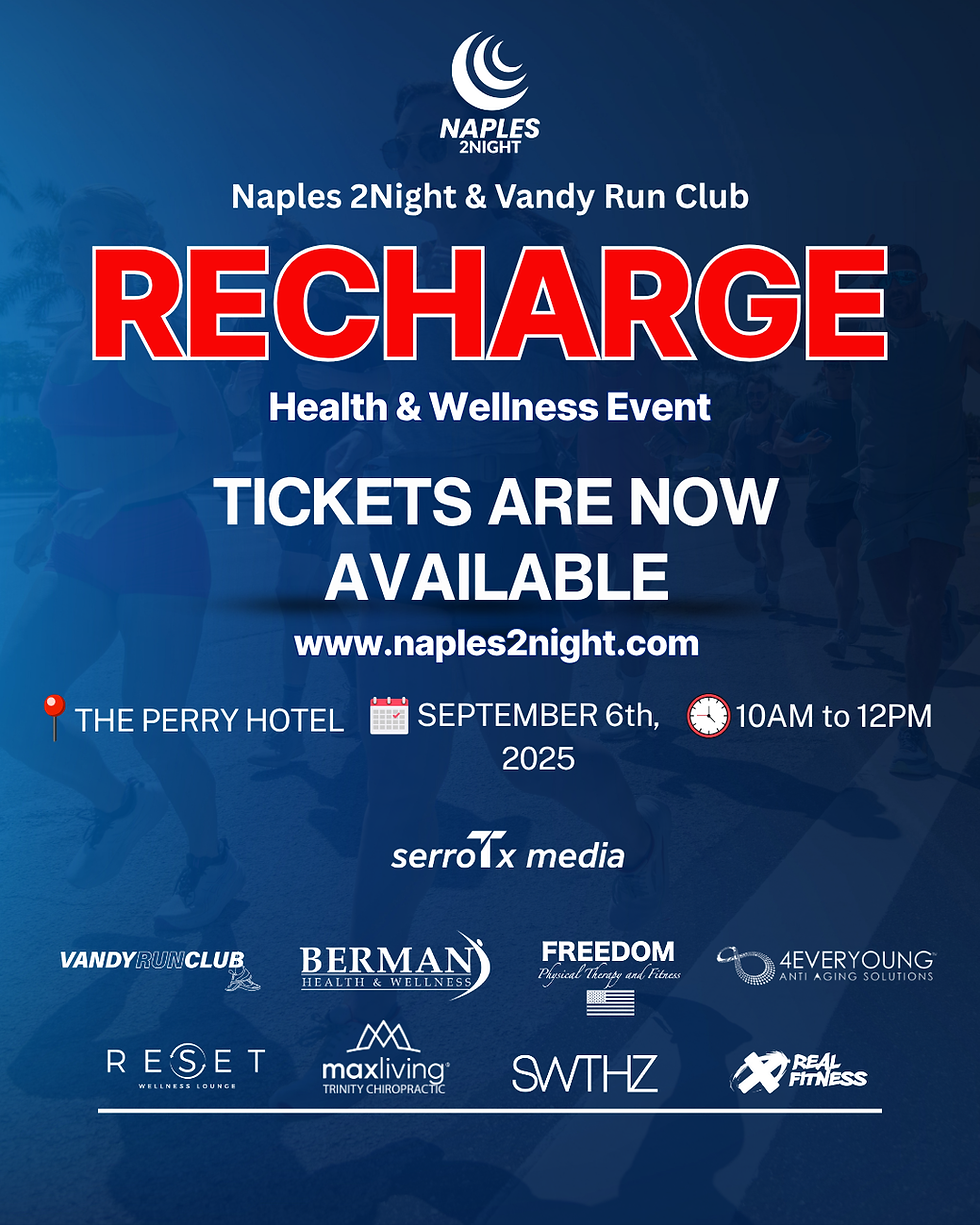 RECHARGE Health & Wellness Event at THE PERRY HOTEL IN NAPLES, FL