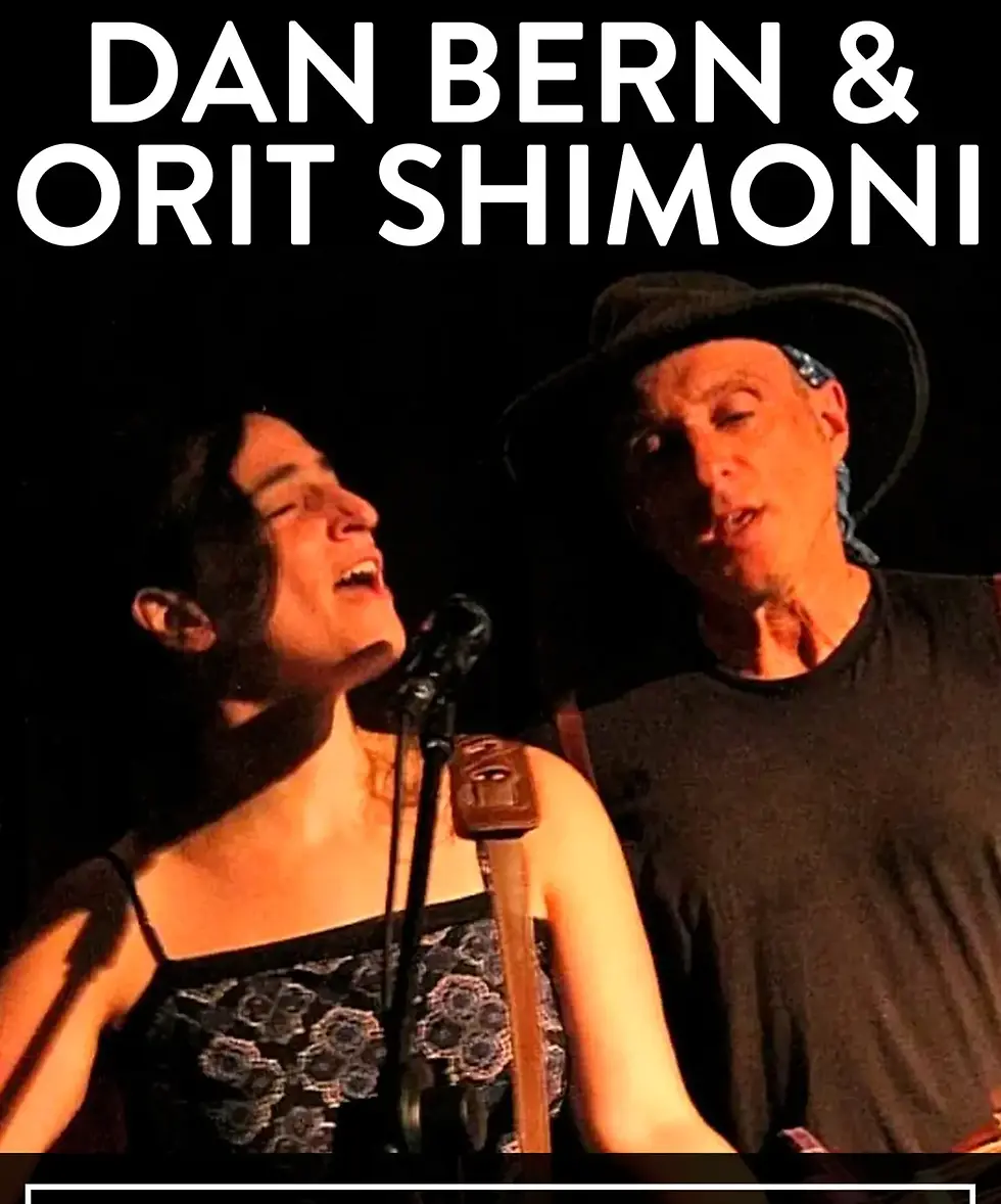 DAN BERN & ORIT SHIMONI : Spitsvondig, scherp & liefdevol!