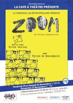"ZOOM" à la Cave à Théâtre de Colombes