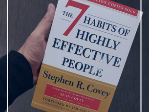 The 7 Habits Of Highly Effective People