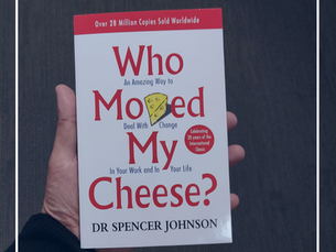 Who Moved My Cheese?