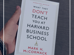What they don't teach you at Harvard Business School