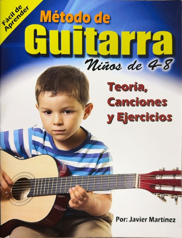 JAVIER MARTÍNEZ MÉTODO DE GUITARRA: NIÑOS DE 4–8 BOOK - GUITARRA NINO 4 8