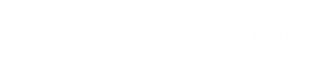 you are protected.png