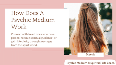 How Does A Psychic Medium Work
