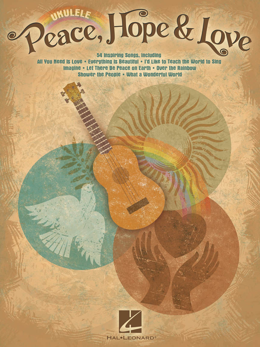 PEACE, HOPE & LOVE Ukulele Songbook