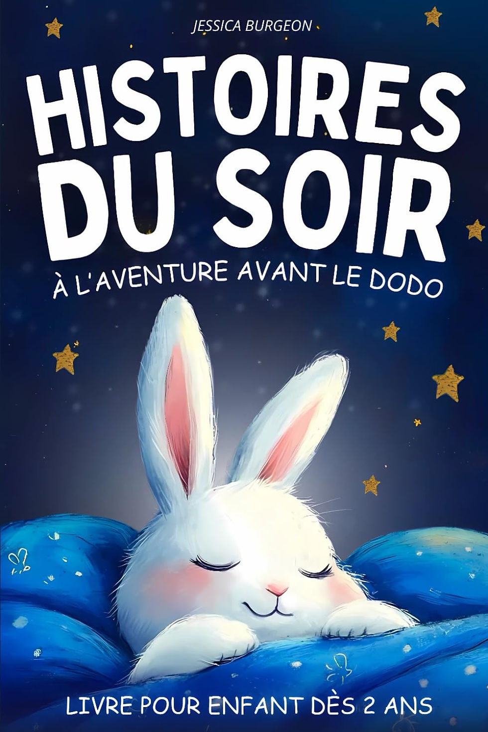 Histoires du soir: Livre pour les enfants dès 2 ans à intégrer à la routine du