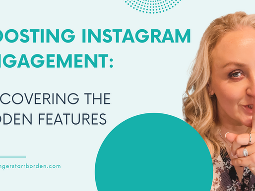 Boosting Instagram Engagement: Discovering the Hidden Features