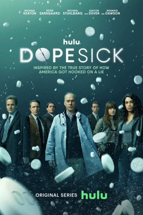 A promotional poster for Hulu's Dopesick