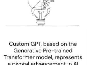 PART 1: What are the benefits of Custom GPT for developing chatbots?