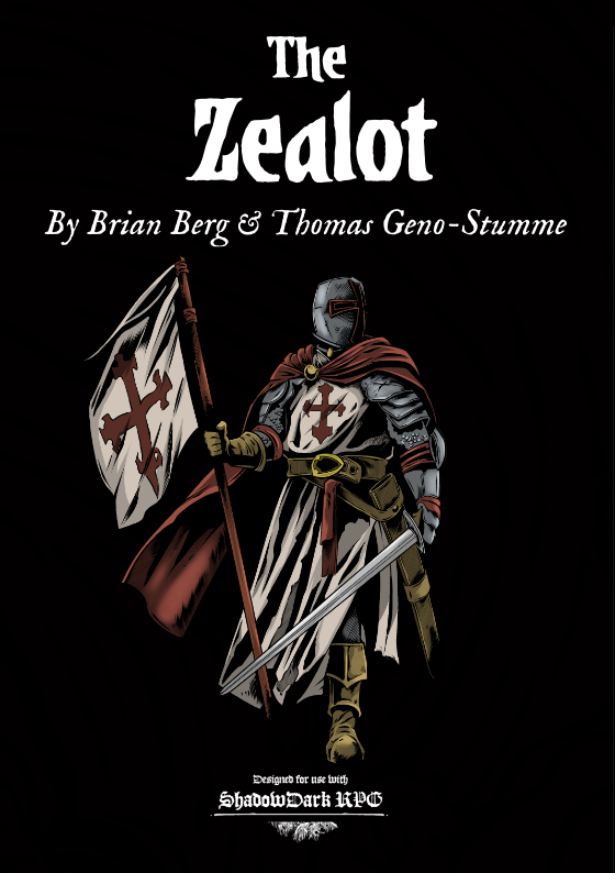 The Zealot | Character Class for the Shadowdark RPG