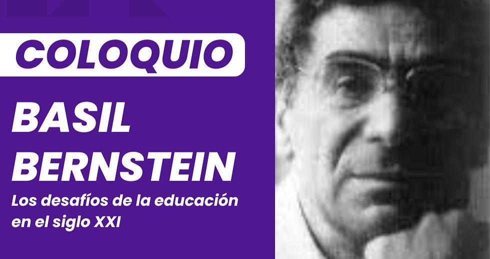 Coloquio Basil Bernstein