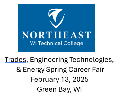 Northeast Wisconsin Technical College Trades, Engineering Technologies, & Energy Spring Career Fair