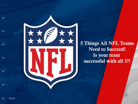 5 things NFL teams need to be Successful