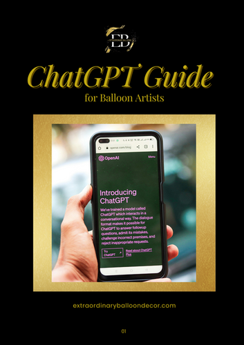 Chat GPT Guide for Balloon Artists | Extraordinary Balloon