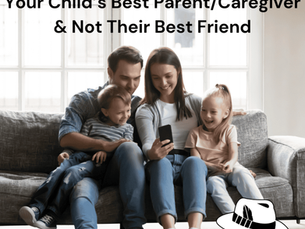 Being Your Child’s Best Parent, Not Their Best Friend When It Comes To Technology