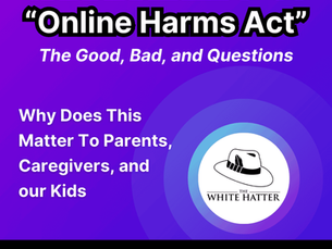 Canada's New Online Harms Bill C-63: Why Does This Matter to Parents, Caregivers, and Our Kids?