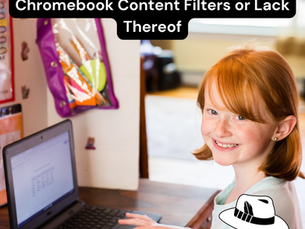 Understanding School-Issued Chromebook Content Filters: What Parents Need to Know