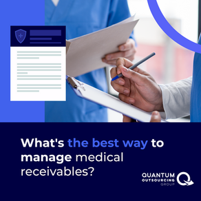 What is the best way to manage Medical receivables? 