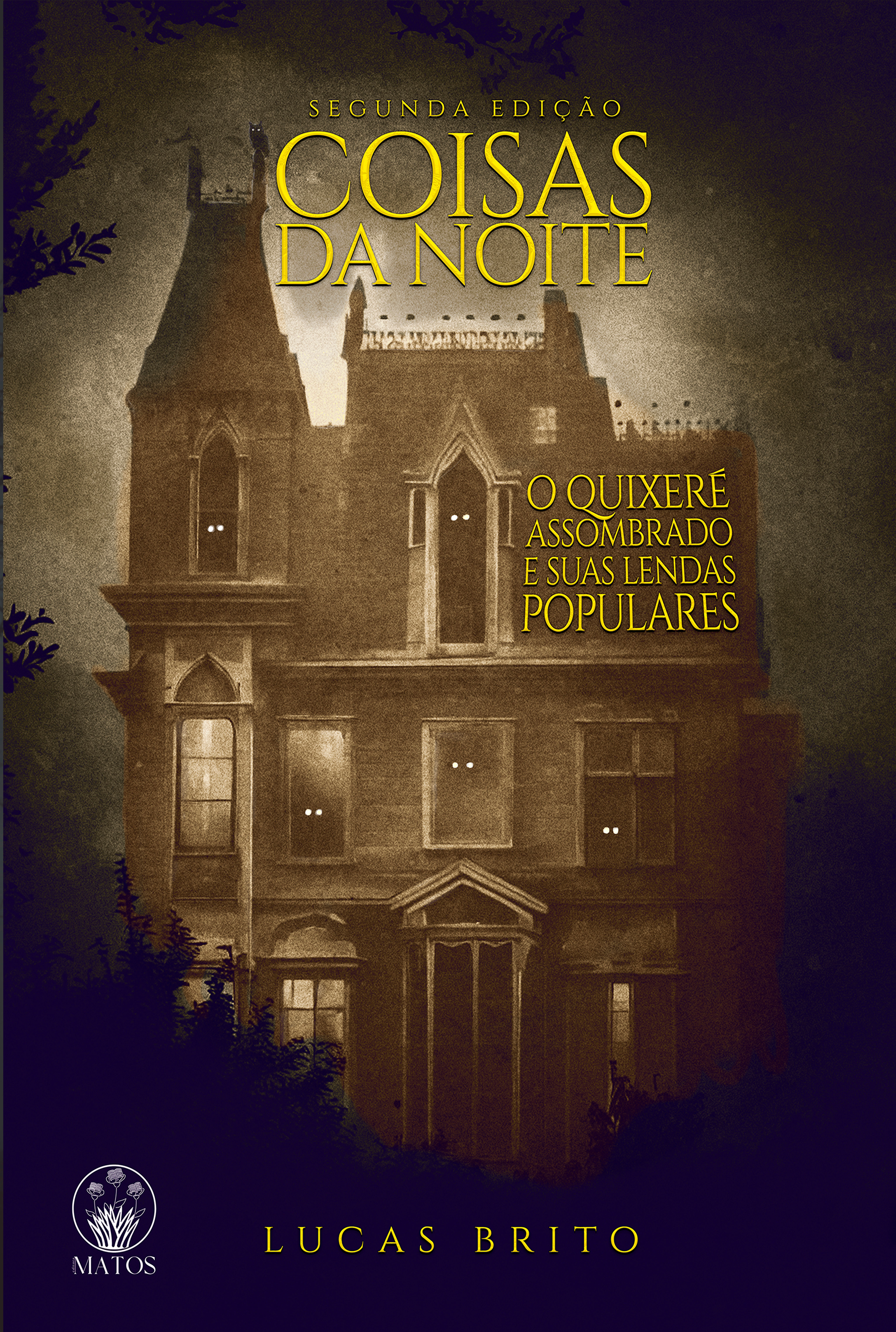 Coisas da Noite - O Quixeré assombrado e suas lendas