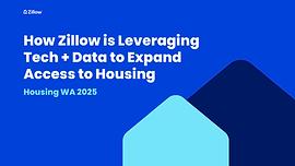 S2 (Homeownership)- How Zillow is Leveraging Tech + Data to Expand Access to Housing Title Page