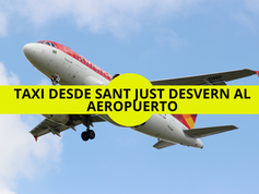 Taxi desde Sant Just Desvern al Aeropuerto