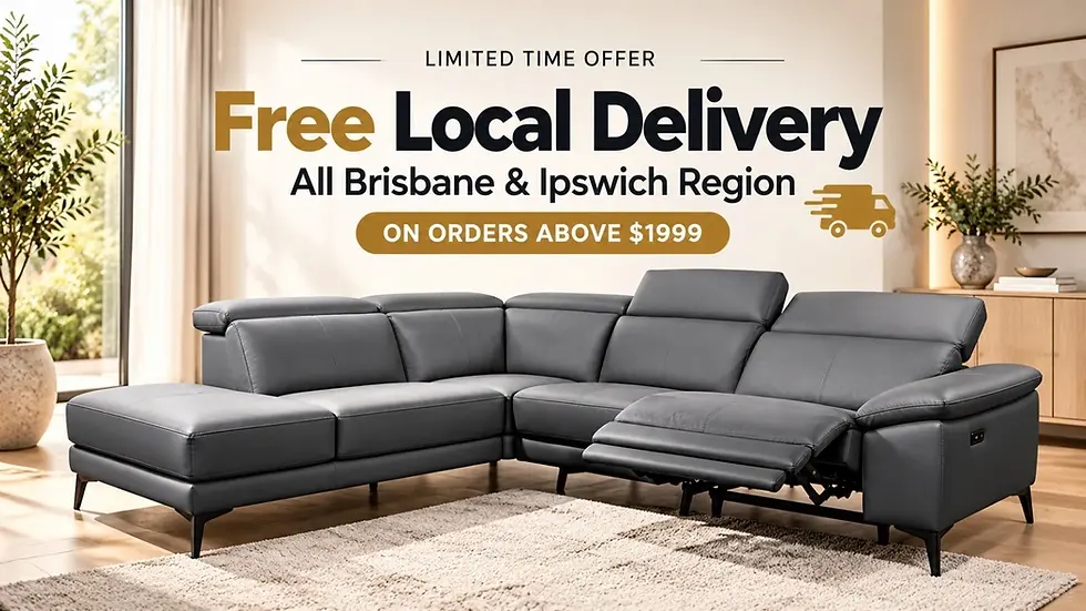 Free Local Delivery to all Brisbane & Ipswich Region